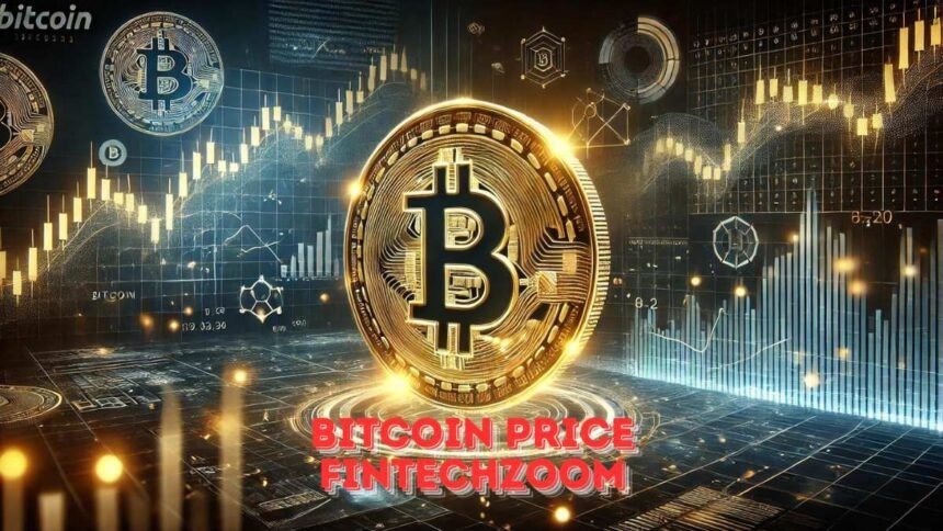 Bitcoin Price FintechZoom