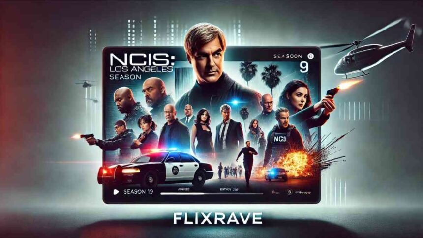 Flixrave - NCIS - Los Angeles Season 9 Ep