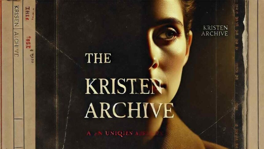 Kristen Archive