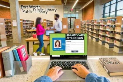 Fort Worth Texas Library Card Application Online